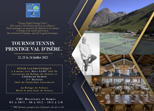 TMC Tennis Prestige Val d'Isère - 22 au 24 Juillet 2022